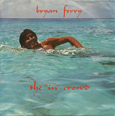 bryan-ferry-the-in-crowd-1974