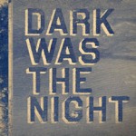 darkwasthenight darkwasthenight