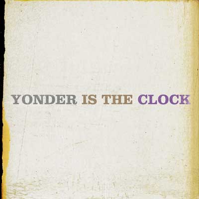 yonderistheclock yonderistheclock